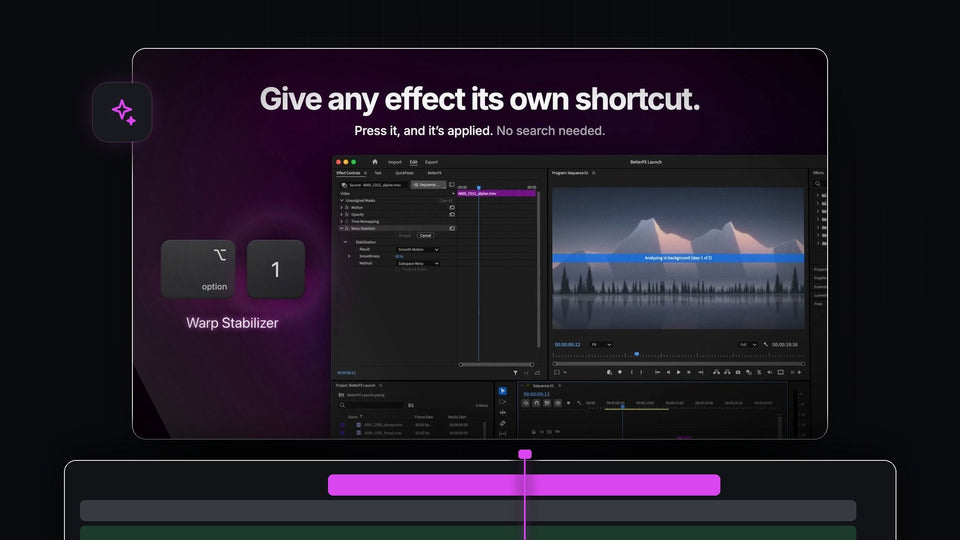 BetterFX custom shortcut Option plus 1 applying Warp Stabilizer in Premiere Pro
