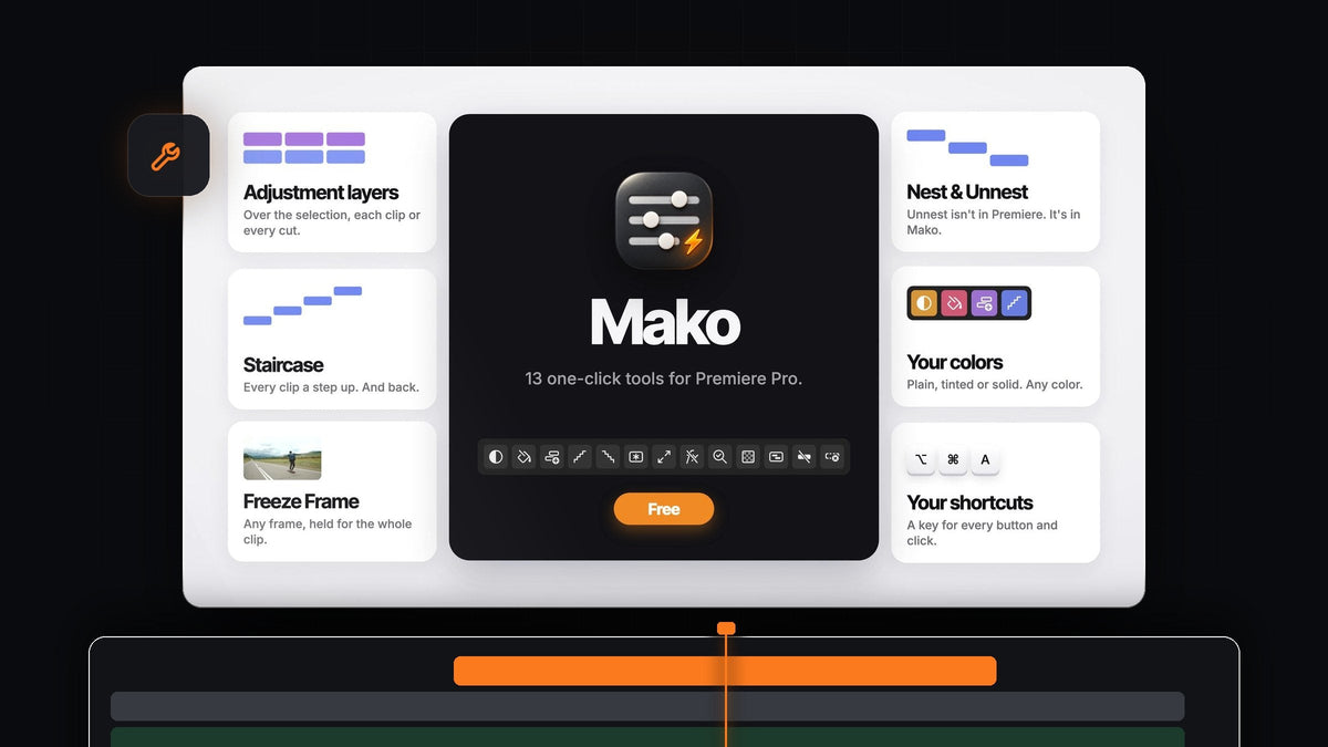 Mako for Premiere Pro: 13 one-click tools, with adjustment layers, staircase, freeze frame, nest and unnest, colored buttons, shortcuts and Free