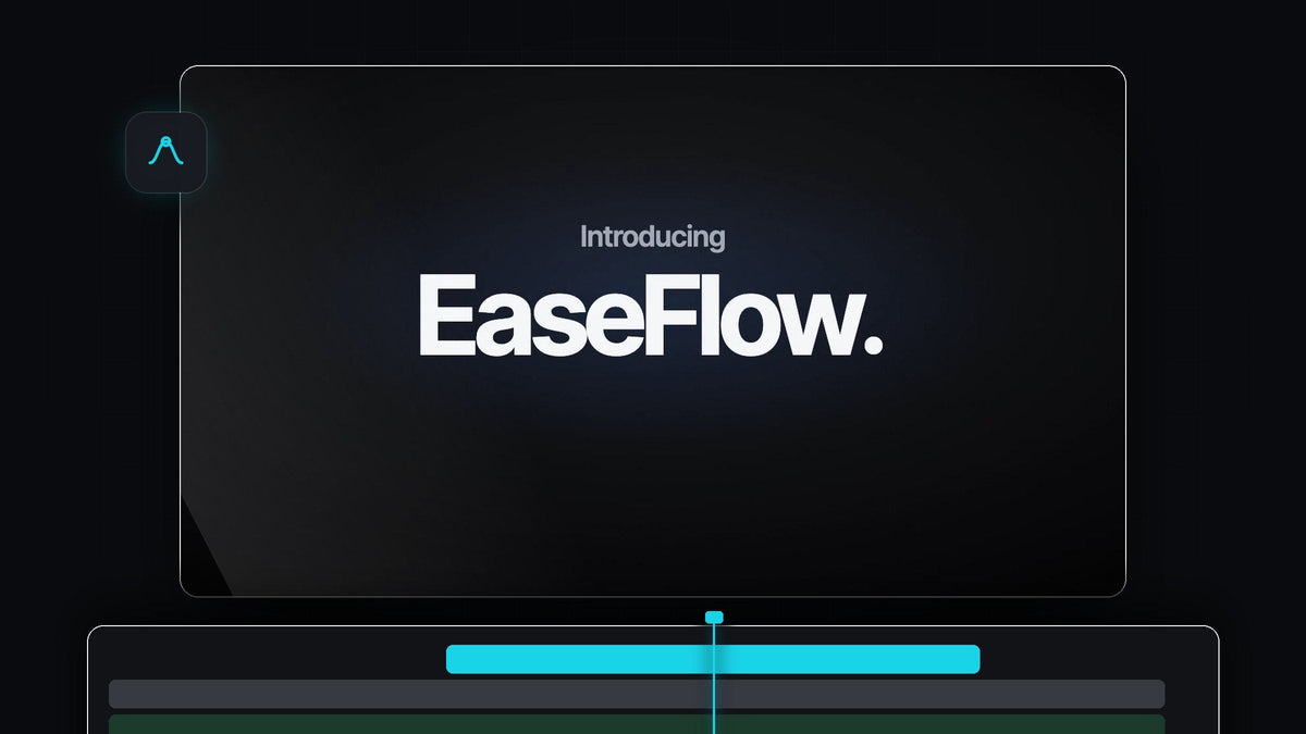 Introducing EaseFlow title card in white on a dark background