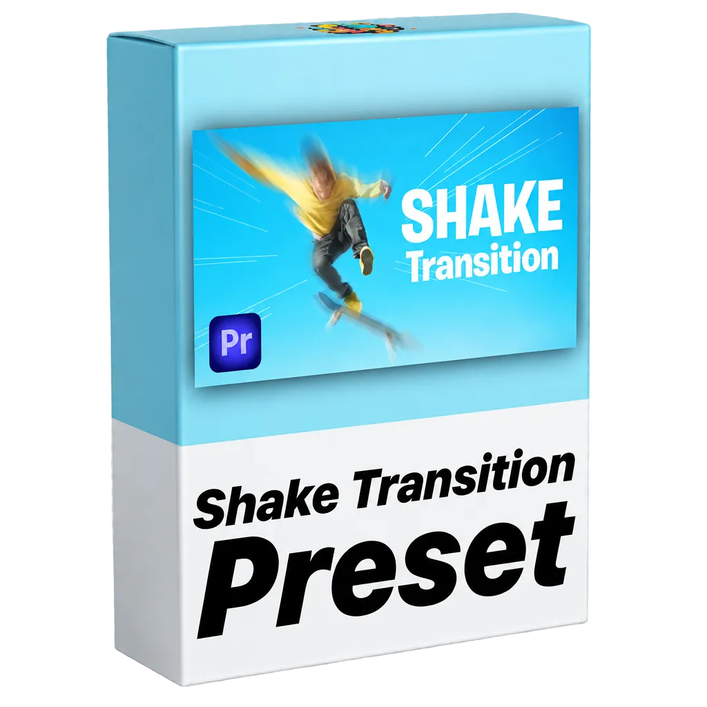 Shake Transition Preset